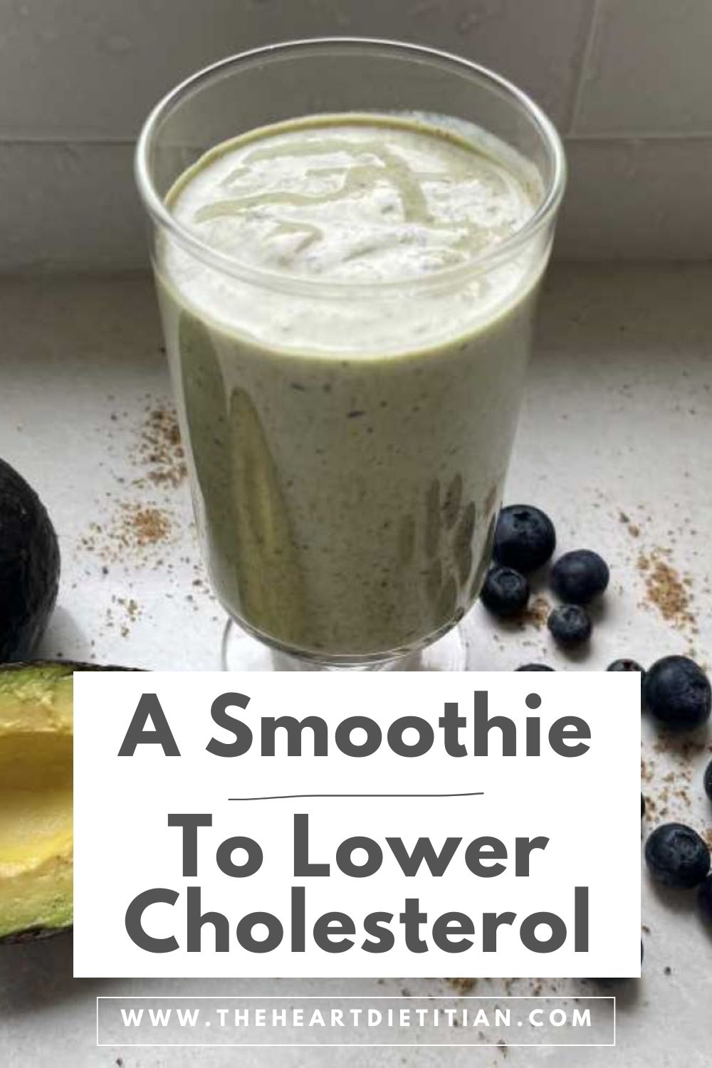 A Smoothie To Lower Cholesterol The Heart Dietitian a-smoothie-to-lower-cholesterol-the-heart-dietitian