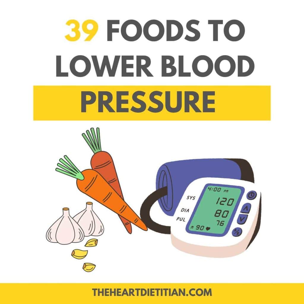 Title reads 39 foods to lower blood pressure with a cartoon picture of garlic, carrots and a blood pressure cuff.