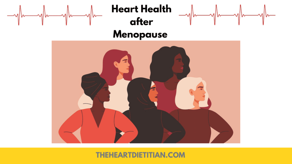 Title Heart healthy after menopause with a cartoon picture of 5 women with their arms at their hips looking to their left.