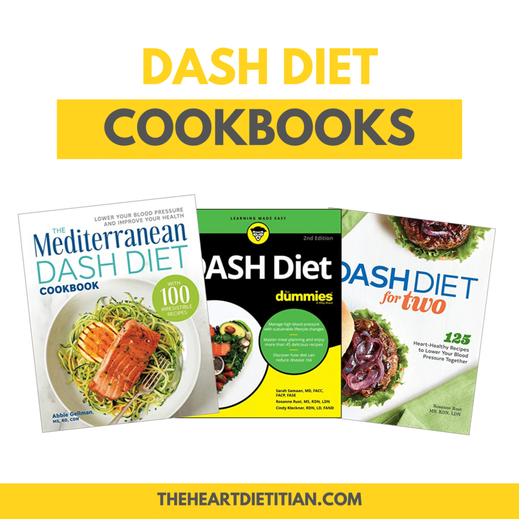The Best DASH diet cookbook title with 3 dash diet book covers featured.