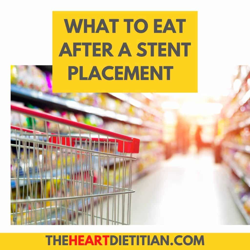 An empty grocery cart in a supermarket that reads "what to eat after a stent placement"