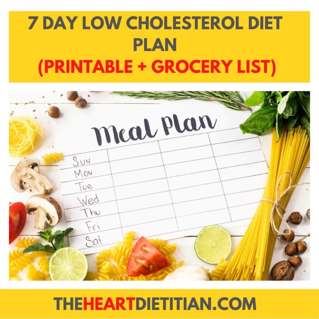 An image of a meal plan calendar with the days of the week bordered by food products. The title reads "7-Day Low Cholesterol Diet Plan (Printable + Grocery List)".