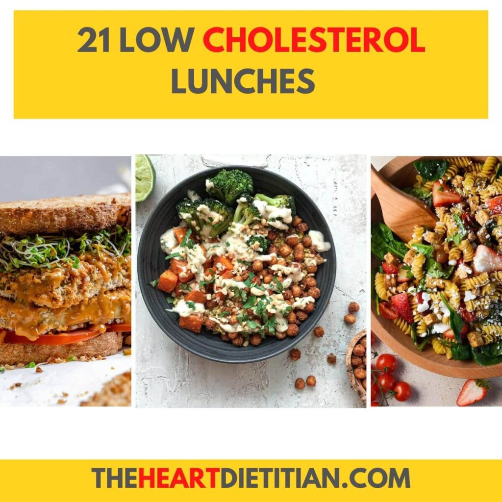 3 images of low cholesterol lunch recipes, the title reads "21 low cholesterol lunches".