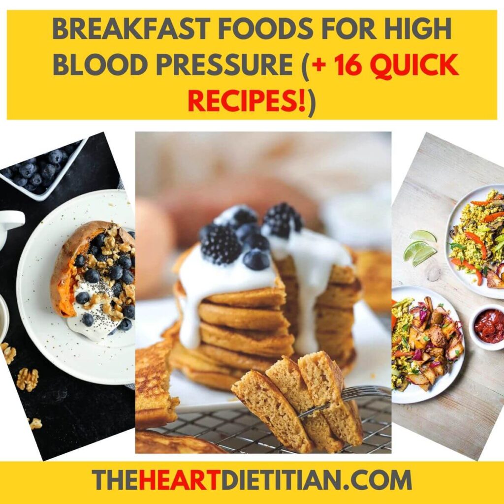 Three images of breakfast including sweet potato pancakes, stuffed sweet potato, and tofu egg scramble. The title reads "breakfast foods for high blood pressure + 16 quick recipes"