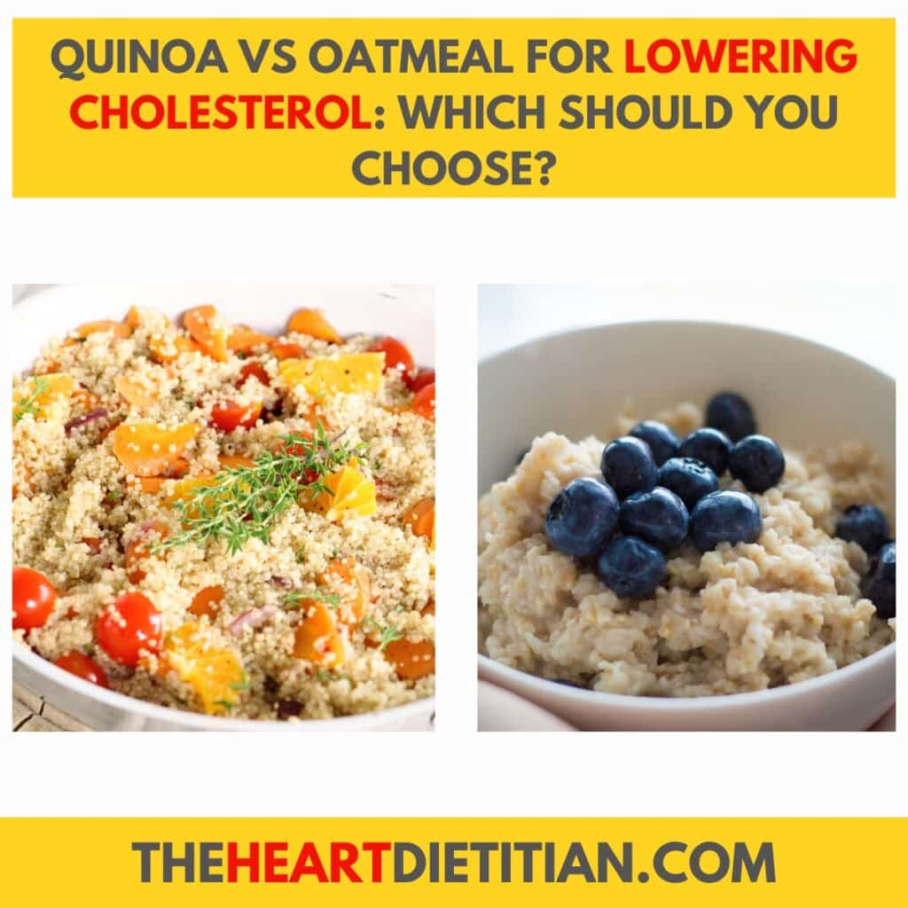 An image of quinoa, and an image of a bowl of oatmeal topped with blueberries. The title reads "quinoa vs oatmeal for lowering cholesterol: which should you choose?"